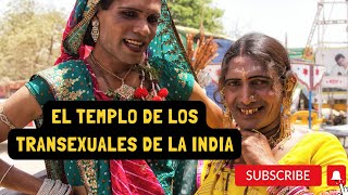 "Explorando el Templo de los Hijras en India: Una Mirada Profunda a la Comunidad Transgénero"