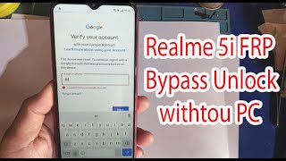 how to remove google account from realme phone | Realme 5i Frp bypass Unlock without pc.