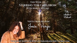 Josie Varga Visits From Heaven