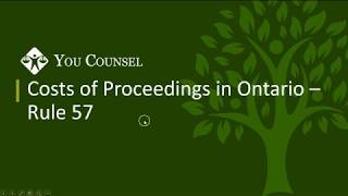 Costs of Proceedings in Ontario - Rule 57