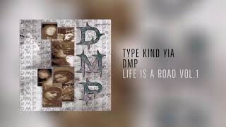 Kind Type Yia - DMP