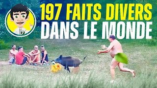 197 FAITS DIVERS INSOLITES DANS LE MONDE