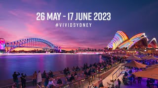 Vivid 2023, syd. All the information about location and timings. Stay tuned for more info and videos