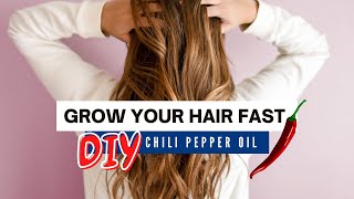 RED CHILI OIL FOR HAIR GROWTH | How to grow hair faster | DIY for hair growth