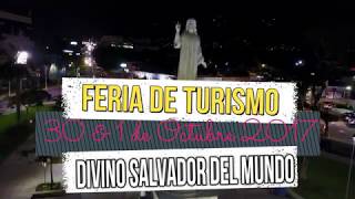 Feria Turismo El Salvador Del Mundo 30 y 1 Oct 2017 || SUSCRIBASE