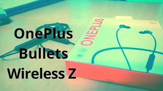 OnePlus Bullets Wireless Z Unboxing & first impression | Best Bluetooth Earphone Under 2000₹