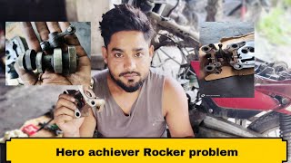 Hero achiever Rocker problem