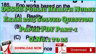 DSSSB Public Health Nurse Exam 2015 Solved Question Paper Part-1|Old DSSSB Staff Nurse Exam Paper