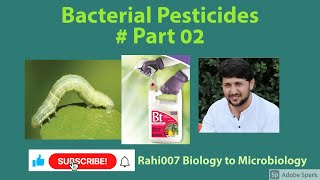 Bacterial Pesticides # Part 02