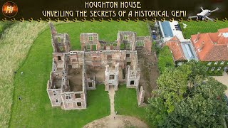 Houghton House: Unveiling the Secrets of a Historical Gem!