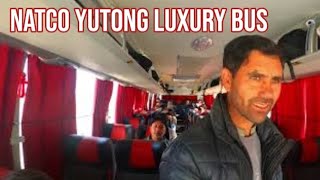 Skardu to Mansehra KPK via NATCO bus | Yotong Master new Luxury Buses