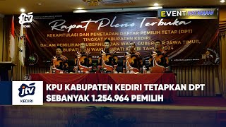 KPU Kabupaten Kediri Tetapkan DPT Sebanyak 1.254.964 Pemilih Seg 01