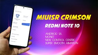 MIUISR Crimson | Android 12 Redmi Note 10 | ultra smooth, mode launcher, control centre