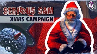 Serious Sam: XMAS Campaign || Новогодний мод для BFE. Ultra графика, 60fps