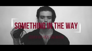 SOMETHING IN THE WAY - Nirvana (Cover)