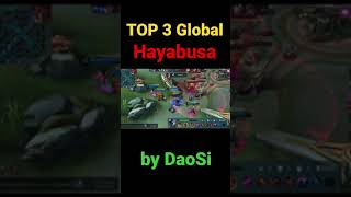 TOP 3 GLOBAL HAYABUSA DAOSI / Mobile Legends