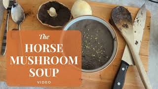 Horse Mushroom Soup Recipe: A Warming Wild Fungi Meal