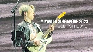 MIYAVI in Singapore 2023: Selfish Love