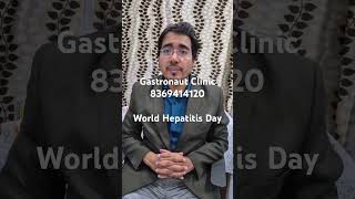 World hepatitis Day #gastronautclinic #digestiveproblem #healthyfood #gastroenterologist