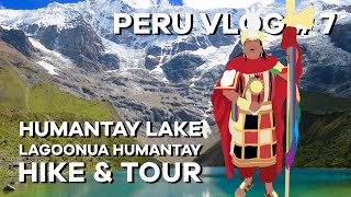 Humantay Lake Tour | Peru Tourism | Peru Vlog 7