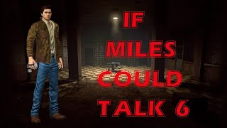 Outlast Walkthrough With Miles Talking - Part 6 (Using Blake's Lines)