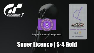 Gran Turismo 7 | Super Licence | S-4 GOLD | 1:57.871