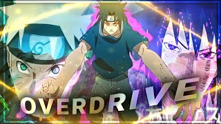 OverDrive - [EDIT/AMV] Quick || Capcut 📲