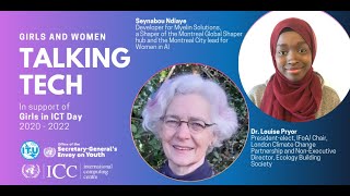 Girls and Women Talking Tech Interview 58 - Dr. Louise Pryor and Seynabou Ndiaye