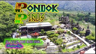 WISATA FAVORIT : PONDOK PINUS GUNUNG CIREMAI , KEINDAHAN TANAH SUNDA. ( WISATA KUNINGAN.