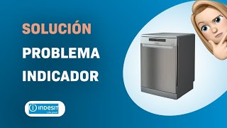 Solución al problema del indicador de grifo cerrado en lavavajillas Indesit DFO 3T133 A F X