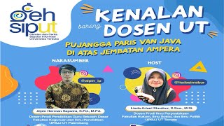 PUJANGGA PARIS VAN JAVA DI ATAS JEMBATAN AMPERA[Alpin H S, S.Pd., M.Pd. & Lisda A S , S.Sos., M.Si.]