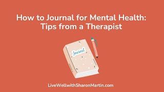 Journaling for Mental Health: Self-Care Ideas