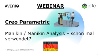 Aveniq Webinar Creo Parametric Manikin / Manikin Analysis:  schon mal verwendet? (deutsch)