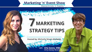 7 Marketing Strategy Tips From Orly Zeewy