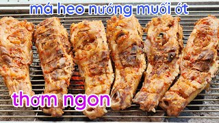 Quán má heo nướng muối ớt khách đến nướng không kịp - Mỹ miền tây