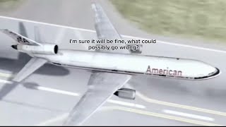 If Planes Could Talk... pt.1 (American Airlines flight 191)