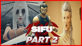 SIFU - NO DEATH | PART 2 | Gameplay | Walkthrough | No Commentary