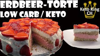 Erdbeertorte | Low Carb | Keto | einfache Zutaten | schnell und einfach