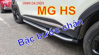 Bậc bước chân MG HS cực xịn sò, đẹp và sang hẳn lên !