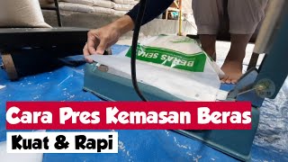 Cara pres Kemasan beras