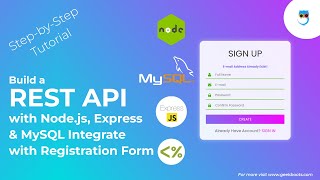 REST API in Node.js, Express MySQL and EJS Signup Form Integration | Part 2 | Geekboots