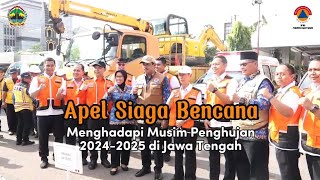 Apel Siaga Bencana Menghadapi Musim penghujan 2024/2025