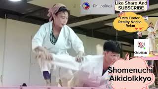 #Shomenuchi Aikido Ikkyo#NerisaRelao