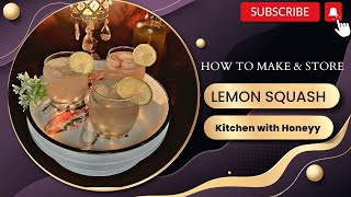 Lemon Squash Recipe | Summer drink (Ramzan Special) by Kitchen with Honeyy