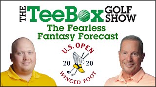 The TeeBox Fearless Fantasy Forecast: The 2020 U.S. Open