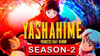 Viz Media Announces Yashahime Princess Half-Demon Season 2 (2021)