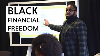 5 steps to Black Financial Freedom - Emmanuel Asuquo of The E-man Effect (Beyond Hair Summit 2020)