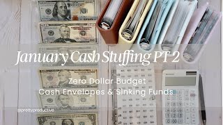 JANUARY CASH STUFFING PT 2 | Bills and Sinking Funds