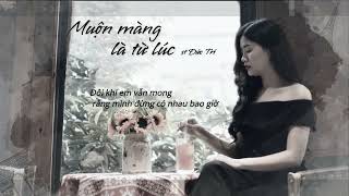 Muộn Màng Là Từ Lúc - Lam Dung/  st : Đức Trí