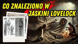 Giganci z Jaskini Lovelock: Tajemnicze Odkrycie Szczątków Olbrzymów przez XIX-wiecznych Archeologów